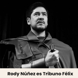 Actor: Rody Núñez