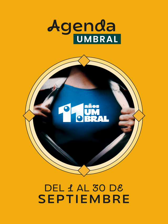 Agenda Umbral SEPTIEMBRE 2025
